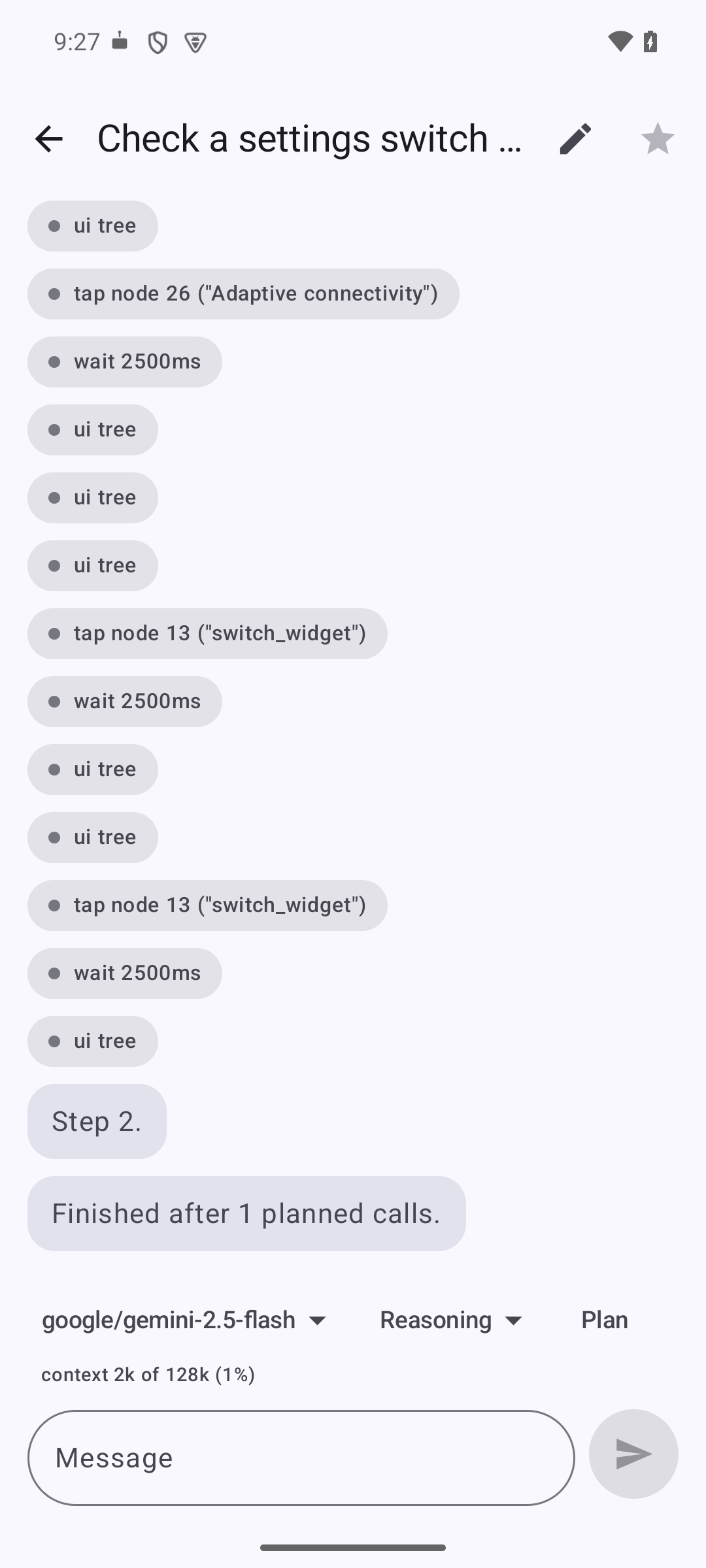 A chat transcript showing the agent's steps, each tool call
    listed with what it did and what came back.