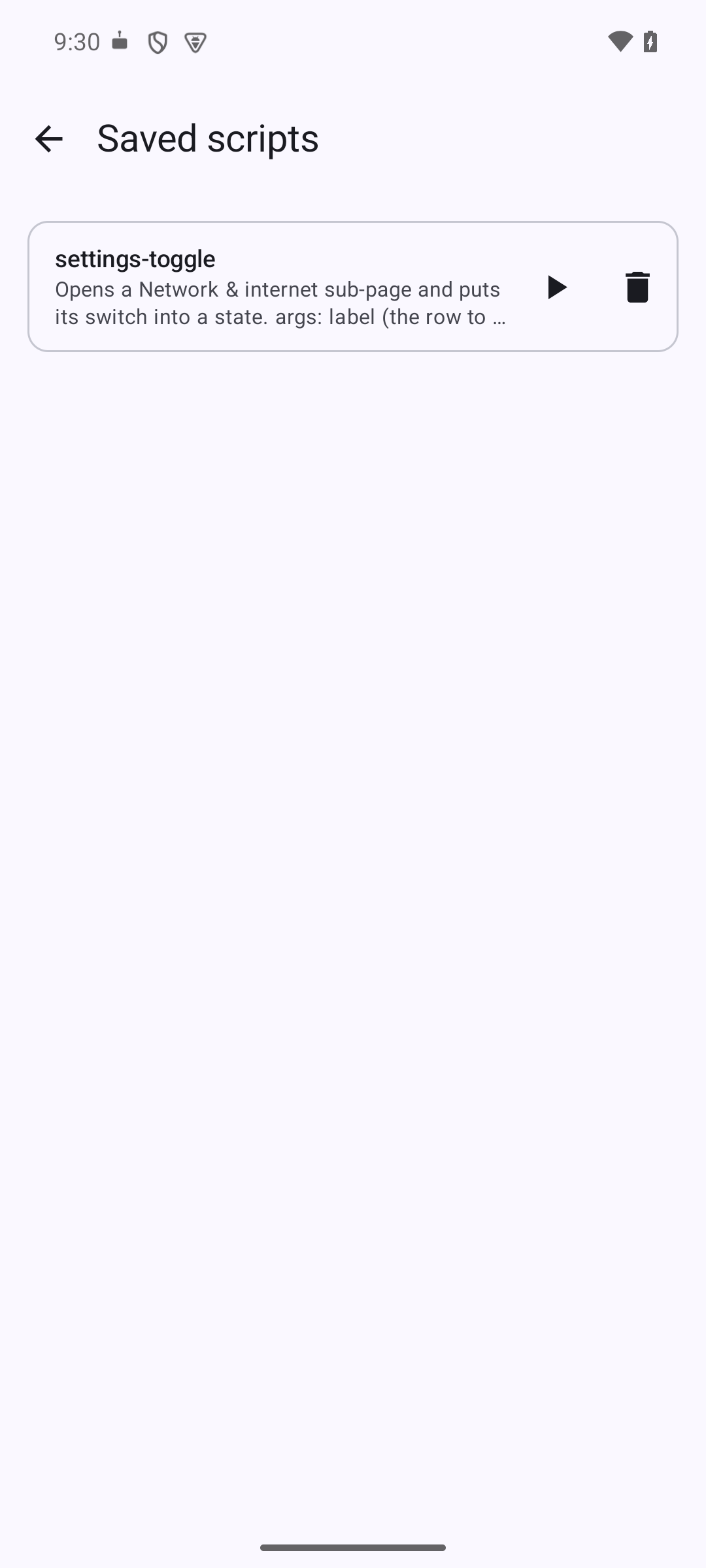 The Saved scripts screen, listing one script called
    settings-toggle with a play button and a delete button.